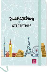 Reisetagebuch – Städtetrips