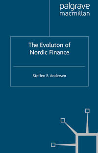 The Evolution of Nordic Finance