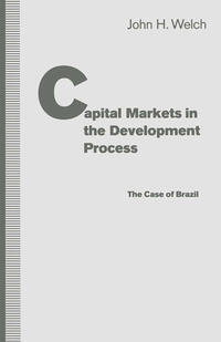 Capital Markets in the Development Process