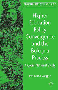 Higher Education Policy Convergence and the Bologna Process