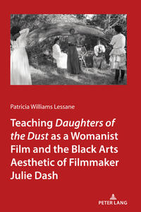 Teaching <I>Daughters of the Dust