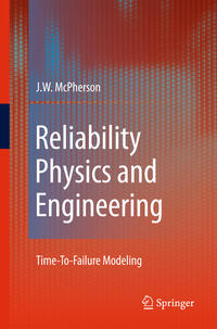 Reliability Physics and Engineering