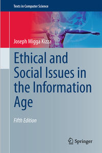 Ethical and Social Issues in the Information Age
