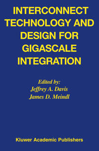 Interconnect Technology and Design for Gigascale Integration