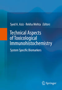 Technical Aspects of Toxicological Immunohistochemistry