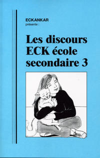 Les Discours ECK école secondaire 3