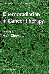 Chemoradiation in Cancer Therapy