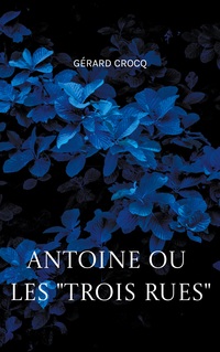Antoine ou les 