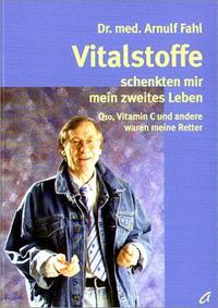 Vitalstoffe schenkten mir mein zweites Leben