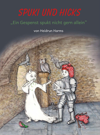 Spuki und Hicks