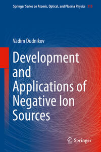 Development and Applications of Negative Ion Sources
