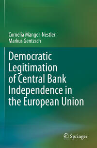 Democratic Legitimation of Central Bank Independence in the European Union