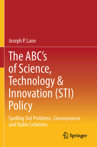 The ABC's of Science, Technology & Innovation (STI) Policy