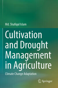 Cultivation and Drought Management in Agriculture
