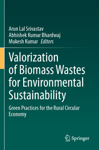 Valorization of Biomass Wastes for Environmental Sustainability