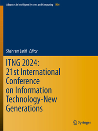 ITNG 2024: 21st International Conference on Information Technology-New Generations