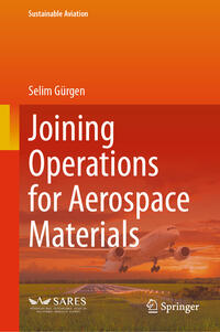 Joining Operations for Aerospace Materials