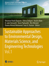Sustainable Approaches to Environmental Design, Materials Science, and Engineering Technologies, Vol. 1