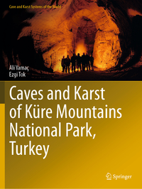 Caves and Karst of Küre Mountains National Park, Turkey