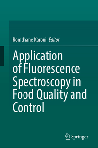 Application of Fluorescence Spectroscopy in Food Quality and Control