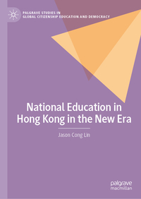 National Education in Hong Kong in the New Era