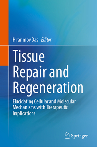 Tissue Repair and Regeneration
