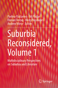 Suburbia Reconsidered, Volume 1