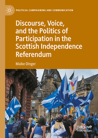 Discourse, Voice, and the Politics of Participation in the Scottish Independence Referendum