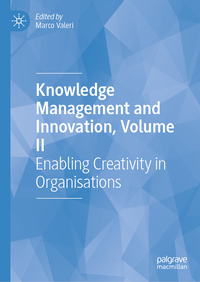 Knowledge Management and Innovation, Volume II