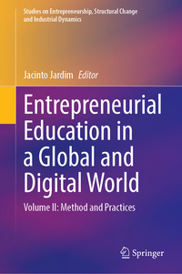 Entrepreneurial Education in a Global and Digital World