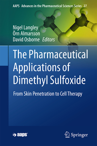 The Pharmaceutical Applications of Dimethyl Sulfoxide