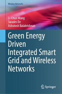 Green Energy Driven Integrated Smart Grid and Wireless Networks