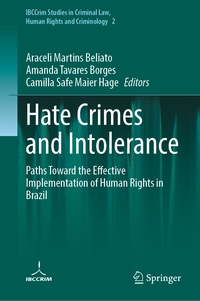Hate Crimes and Intolerance