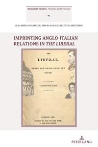Imprinting Anglo-Italian Relations in «The Liberal»