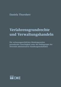 Verfahrensgrundrechte und Verwaltungshandlungen