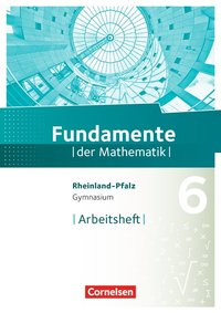 Fundamente der Mathematik - Rheinland-Pfalz - 6. Schuljahr