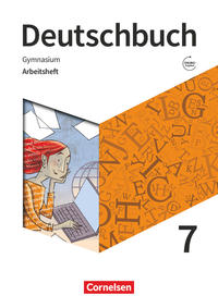 Deutschbuch Gymnasium - Zu den Ausgaben: Neue Allgemeine Ausgabe und Niedersachsen – 2019 - 7. Schuljahr