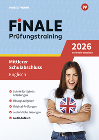 FiNALE - Prüfungstraining Mittlerer Schulabschluss Nordrhein-Westfalen