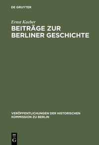 Beiträge zur Berliner Geschichte
