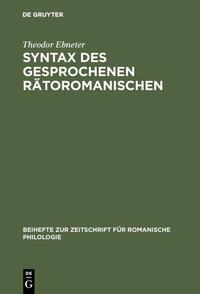 Syntax des gesprochenen Rätoromanischen