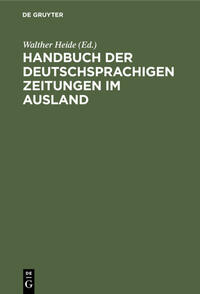 Handbuch der deutschsprachigen Zeitungen im Ausland