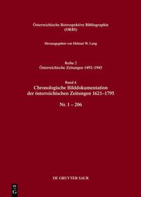 Chronologische Bilddokumentation der österreichischen Zeitungen 1621–1795