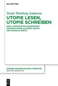 Utopie lesen, Utopie schreiben