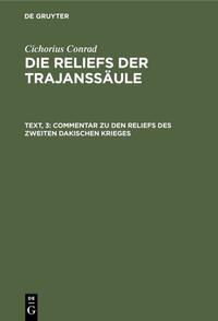 Commentar zu den Reliefs des zweiten dakischen Krieges