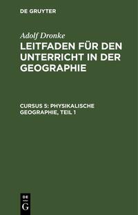 Physikalische Geographie, Teil 1