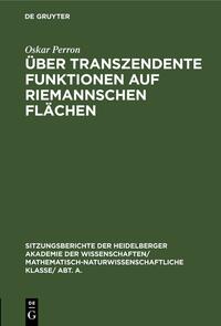 Über transzendente Funktionen auf Riemannschen Flächen