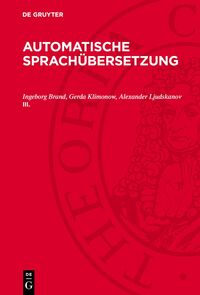 Automatische Sprachübersetzung. III.