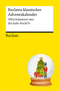 Reclams klassischer Adventskalender. 