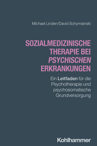 Sozialmedizinische Therapie bei psychischen Erkrankungen