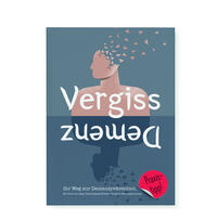 Vergiss Demenz